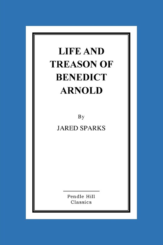 Couverture_Life and Treason of Benedict Arnold