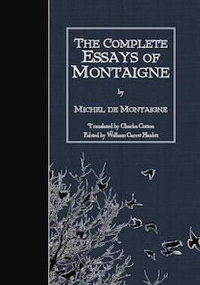 Front cover_The Complete Essays of Montaigne