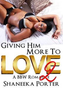 Couverture_Giving Him More To Love 2