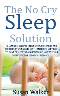Front cover_The No Cry Sleep Solution