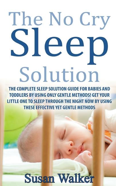 Front cover_The No Cry Sleep Solution