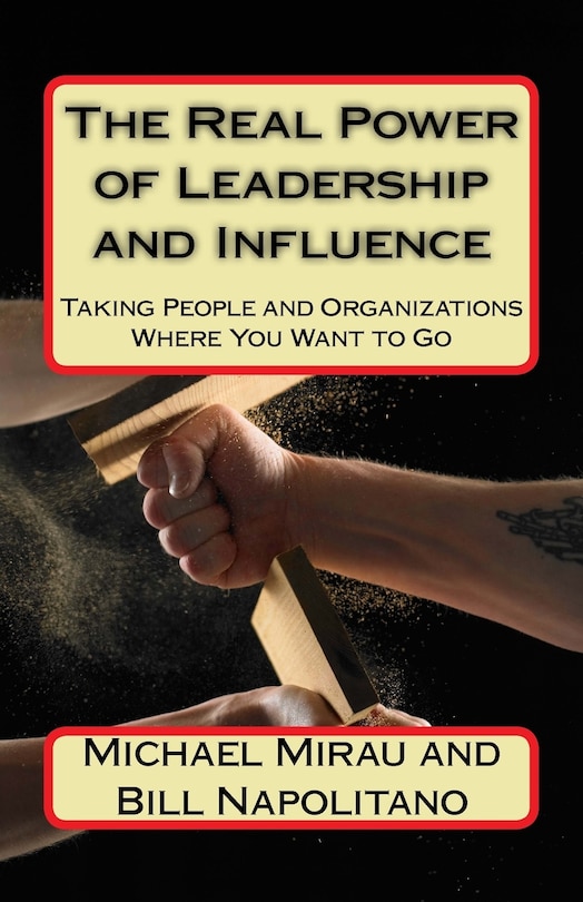 Front cover_The Real Power of Leadership and Influence