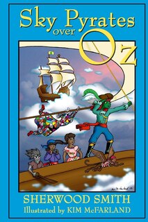 Front cover_Sky Pyrates Over Oz
