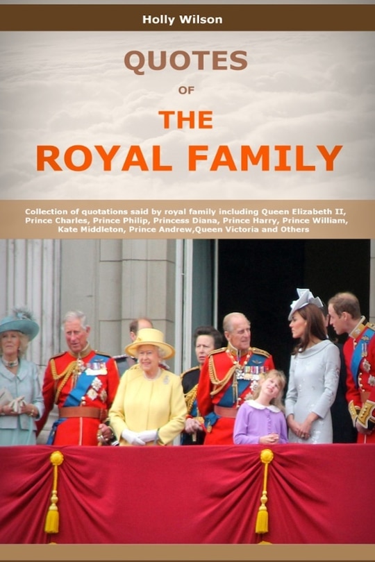 Couverture_Quotes Of The Royal Family