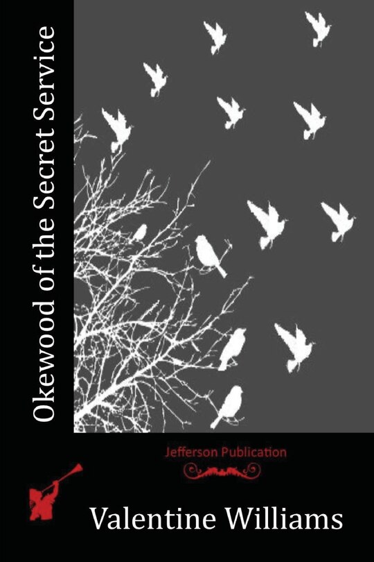 Front cover_Okewood of the Secret Service