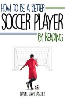 How to be a better soccer player by reading