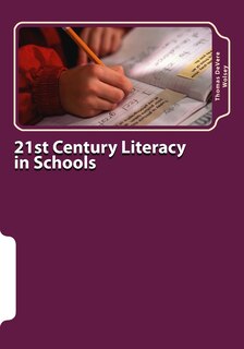 Front cover_21st Century Literacy in Schools