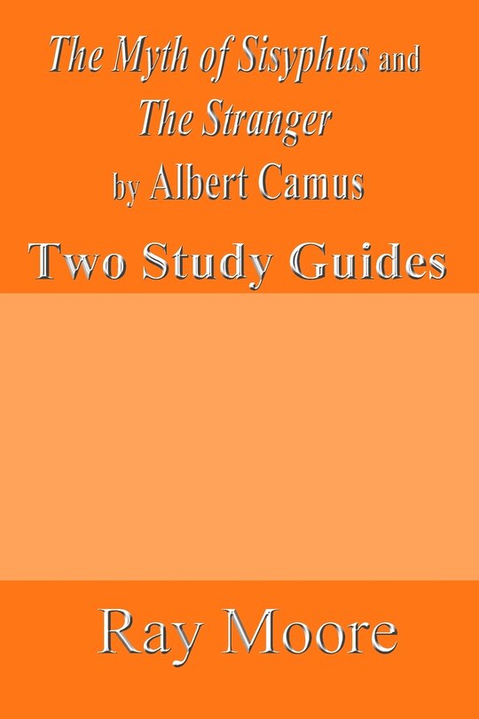 Front cover_The Myth of Sisyphus and The Stranger by Albert Camus