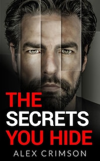 Couverture_The Secrets You Hide