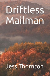 Driftless Mailman