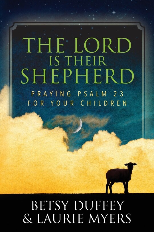 Front cover_The Lord is Their Shepherd