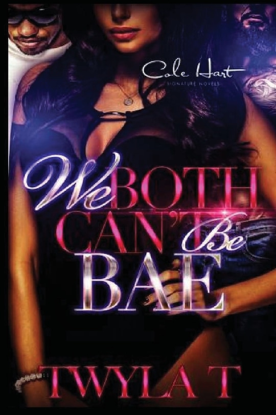 Front cover_We Both Can't Be Bae