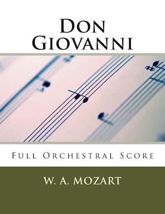 Don Giovanni (full orchestral score): Peters Edition