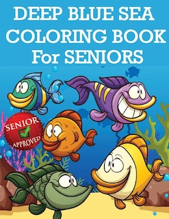 Couverture_Deep Blue Sea Coloring Book For Seniors