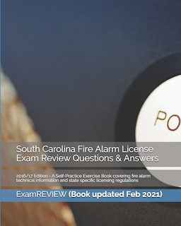 Front cover_South Carolina Fire Alarm License Exam Review Questions & Answers 2016/17 Edition