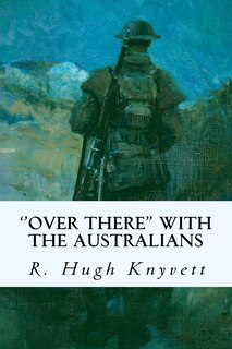 Front cover_''Over There'' with the Australians