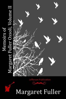 Front cover_Memoirs of Margaret Fuller Ossoli, Volume II