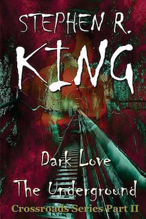 Front cover_Dark Love The Underground