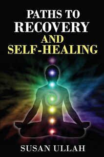 Front cover_Paths To Recovery And Self-Healing
