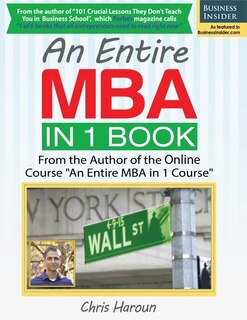 An Entire MBA in 1 Book: From the Author of the Online Course An Entire MBA in 1 Course