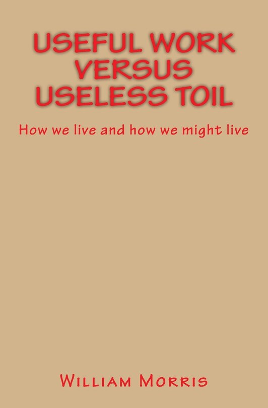 Front cover_Useful Work versus Useless Toil
