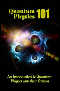 Couverture_Quantum Physics 101