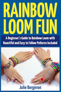 Front cover_Rainbow Loom Magic