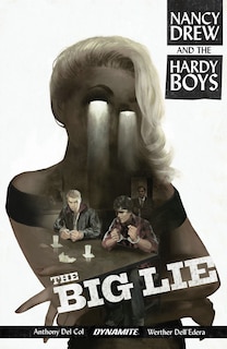 Front cover_Nancy Drew And The Hardy Boys: The Big Lie
