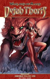 Front cover_Warlord Of Mars: Dejah Thoris Omnibus Vol. 1