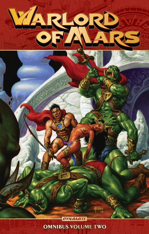 Front cover_Warlord Of Mars Omnibus Vol 2 Tp