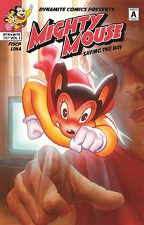 Front cover_Mighty Mouse Volume 1: Saving The Day
