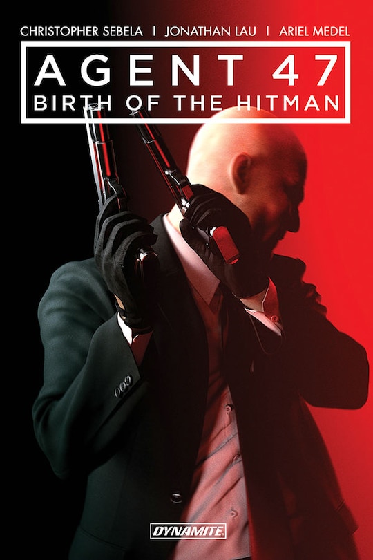Front cover_Agent 47 Vol. 1: Birth Of The Hitman