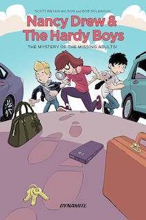 Front cover_Nancy Drew and The Hardy Boys: The Mystery of the Missing Adults