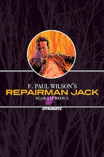 Couverture_F. Paul Wilson’s Repairman Jack: Scar-Lip Redux