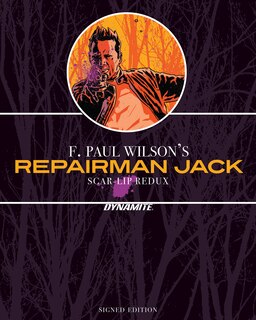 Front cover_F. Paul Wilson’s Repairman Jack: Scar-Lip Redux – SGND LMT ED HC