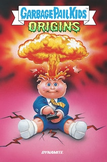 Couverture_Garbage Pail Kids: Origins
