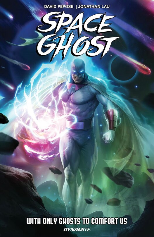Front cover_Space Ghost Vol. 1: With Only Ghosts to Comfort Us