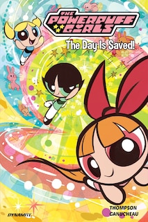 Front cover_The Powerpuff Girls Vol. 1: The Day Is Saved