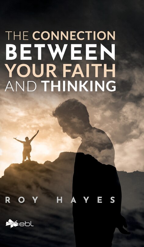 Couverture_The Connection Between Your Faith and Thinking