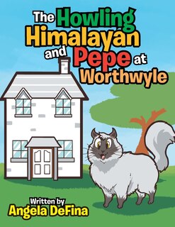 Couverture_The Howling Himalayan and Pepe at Worthwyle