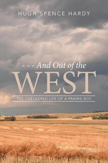Front cover_- - - And Out of the West