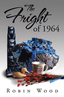 Front cover_The Fright of 1964