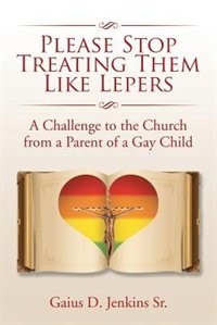 Couverture_Please Stop Treating Them Like Lepers