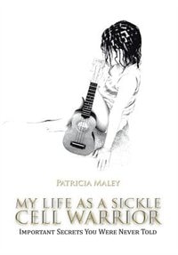 Couverture_MY LIFE AS A SICKLE CELL WARRIOR