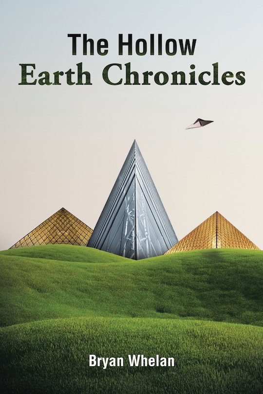 Front cover_The Hollow Earth Chronicles