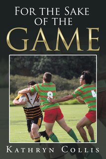 Front cover_For the Sake of the Game