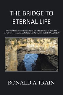 Front cover_The Bridge to Eternal Life