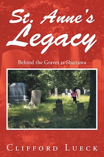 Front cover_St. Anne's Legacy