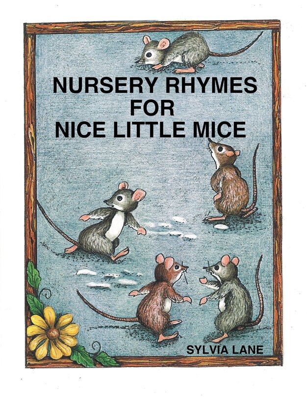 Front cover_Nursery Rhymes for Nice Little Mice