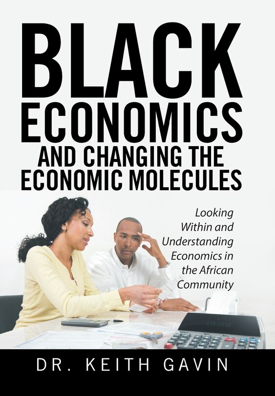 Couverture_Black Economics and Changing the Economic Molecules
